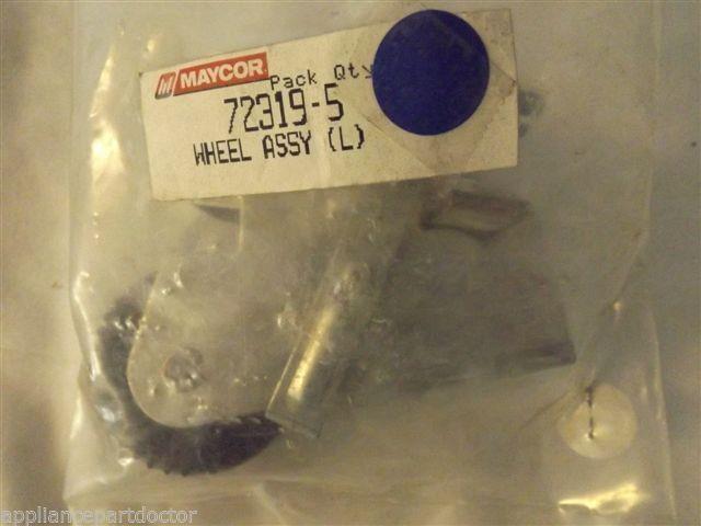 MAYTAG REFRIGERATOR 72319-5 Wheel Assy.(l) NEW IN BOX MAYTAG REFRIGERATOR 72319-5 Wheel Assy.(l) NEW IN BOX